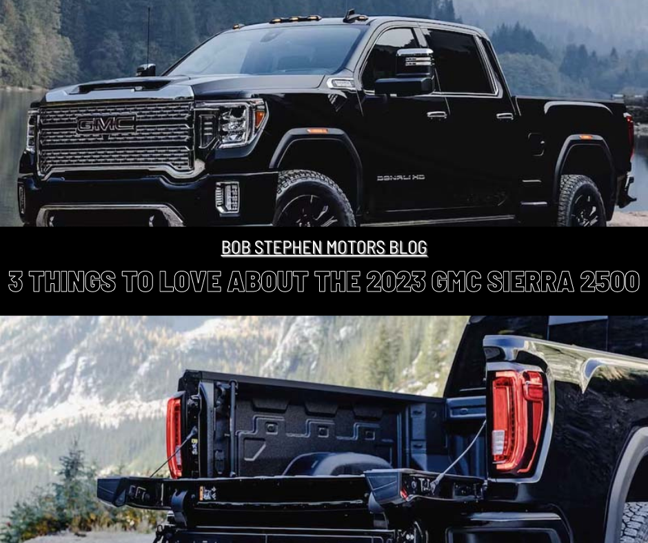 A graphic with 2 photos of the GMC sierra 2500 with the text: 3 Things to Love About the 2023 GMC Sierra 2500