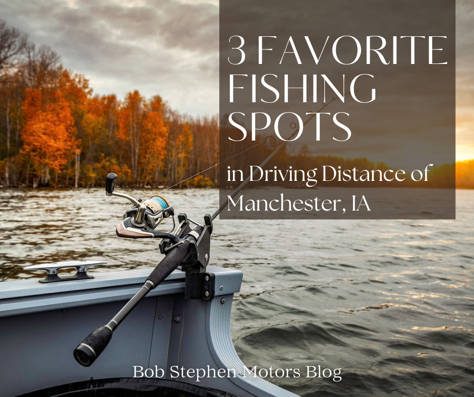 A photo of a fishing boat on a lake in the fall, with the text: 3 Favorite Fishing Spots in Driving Distance of Manchester, IA - Bob Stephen Motors Blog