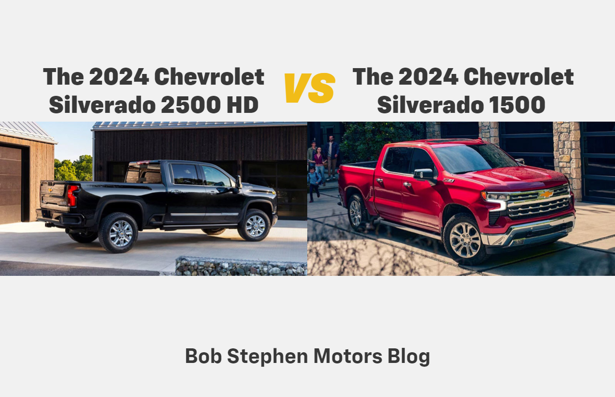 A graphic containing photos of the 2024 Chevy Silverado 1500 and 2500 at the text: The 2024 Chevrolet Silverado 2500 HD vs The 2024 Chevrolet Silverado 1500 - Bob Stephen Motors Blog